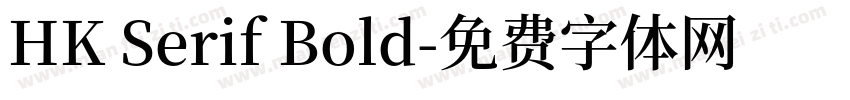 HK Serif Bold字体转换